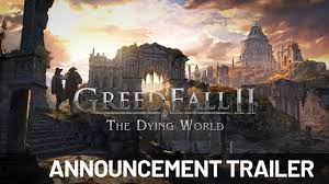 GreedFall II